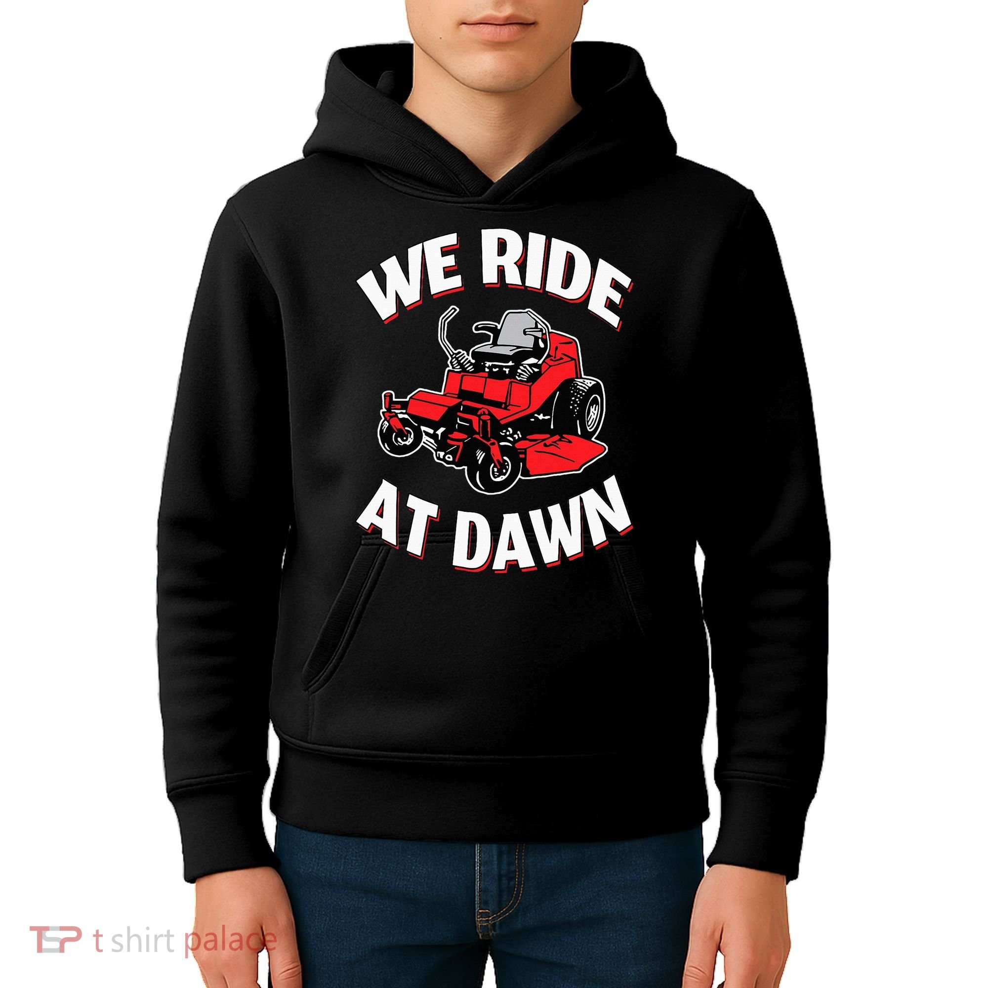 We Ride At Dawn Lawnmower Kids Hoodie