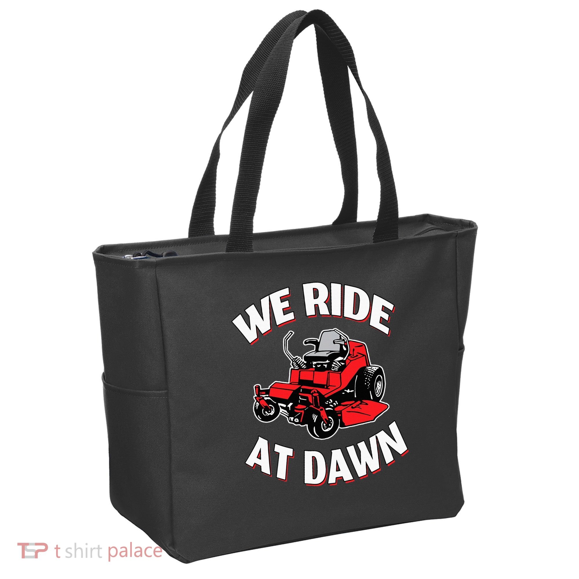 We Ride At Dawn Lawnmower Tote Bag