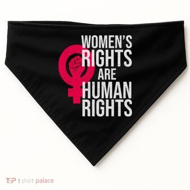 Women's Rights Are Human Rights Feminist USA-Made Doggie Bandana