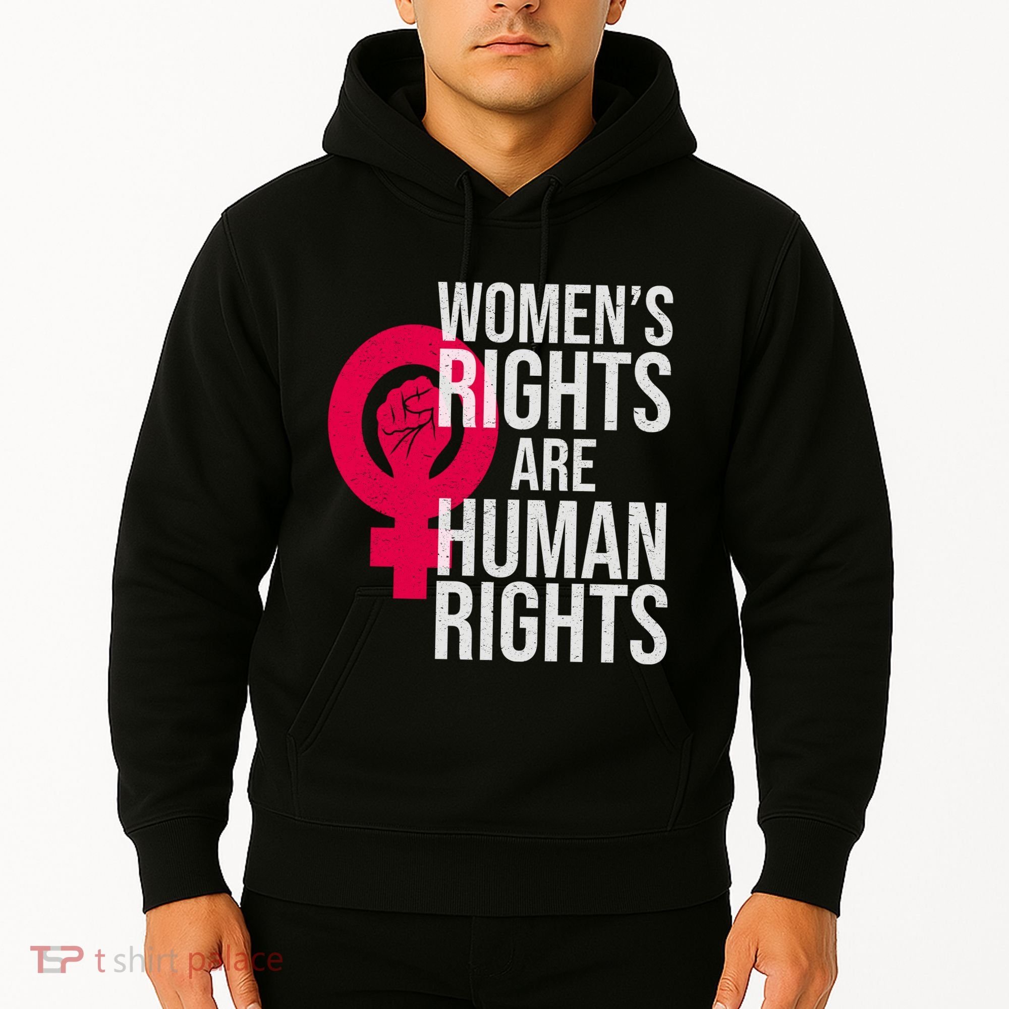 Women's Rights Are Human Rights Feminist Hoodie
