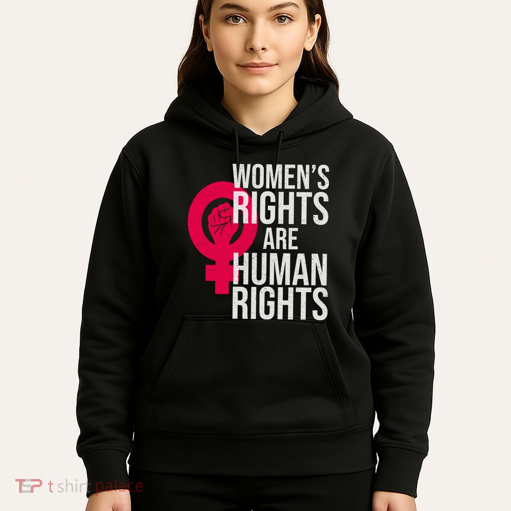 Women's Rights Are Human Rights Feminist Hoodie