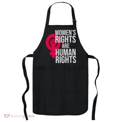 Women's Rights Are Human Rights Feminist Apron