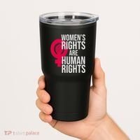 Women's Rights Are Human Rights Feminist Tumbler thumb 2