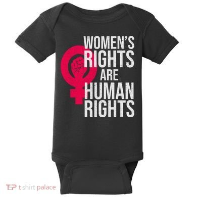 Women's Rights Are Human Rights Feminist Baby Bodysuit