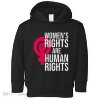 Women's Rights Are Human Rights Feminist Toddler Hoodie thumb 0