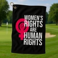 Women's Rights Are Human Rights Feminist Golf Towel thumb 1