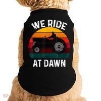 We Ride At Dawn Lawn Mower Lawn Mowing Dad Yard Work For Men Doggie Tank thumb 0