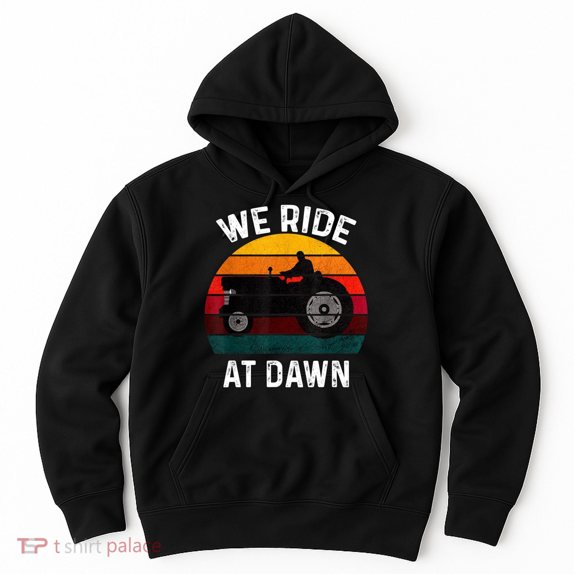 We Ride At Dawn Lawn Mower Lawn Mowing Dad Yard Work For Men Hoodie
