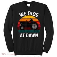 We Ride At Dawn Lawn Mower Lawn Mowing Dad Yard Work For Men Sweatshirt thumb 0