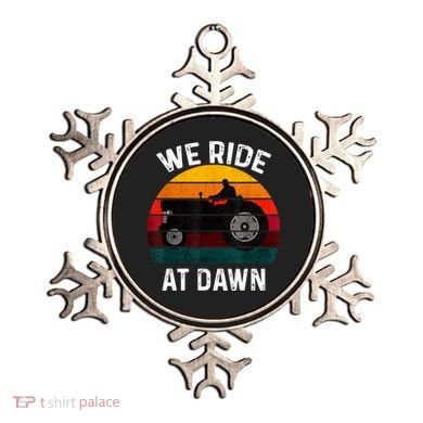We Ride At Dawn Lawn Mower Lawn Mowing Dad Yard Work For Men Ornament