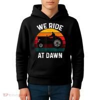 We Ride At Dawn Lawn Mower Lawn Mowing Dad Yard Work For Men Kids Hoodie thumb 4