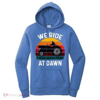 We Ride At Dawn Lawn Mower Lawn Mowing Dad Yard Work For Men Women's Hoodie