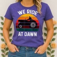 We Ride At Dawn Lawn Mower Lawn Mowing Dad Yard Work For Men Women's T-Shirt thumb 2