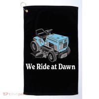 We Ride At Dawn Fathers Day Dad Gift Grandfather Golf Towel thumb 0