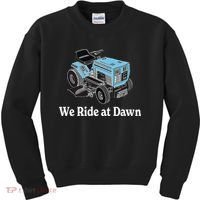 We Ride At Dawn Fathers Day Dad Gift Grandfather Kids Sweatshirt thumb 0