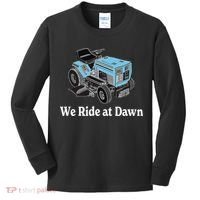 We Ride At Dawn Fathers Day Dad Gift Grandfather Kids Long Sleeve Shirt thumb 0