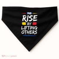 We Rise By Lifting Others Inspirational Quotes USA-Made Doggie Bandana thumb 0