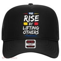 We Rise By Lifting Others Inspirational Quotes Hat thumb 0