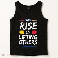 We Rise By Lifting Others Inspirational Quotes Tank Top thumb 2