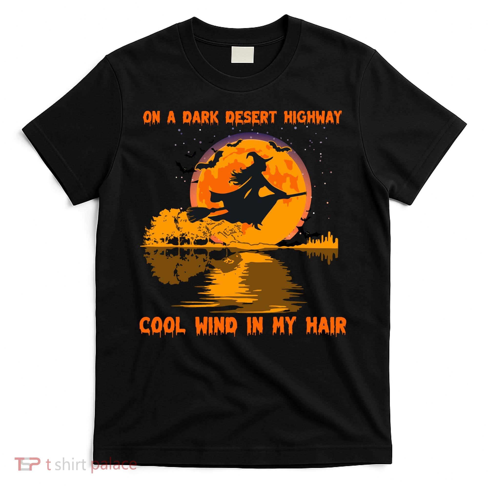 Witch Riding Brooms On A Dark Desert Highways Halloween T-Shirt