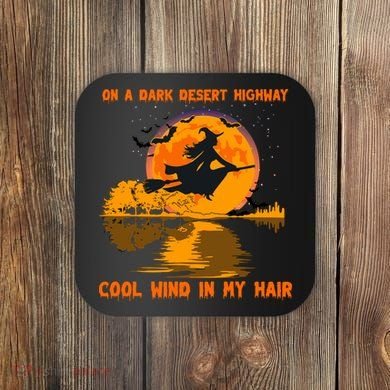 Witch Riding Brooms On A Dark Desert Highways Halloween Coaster