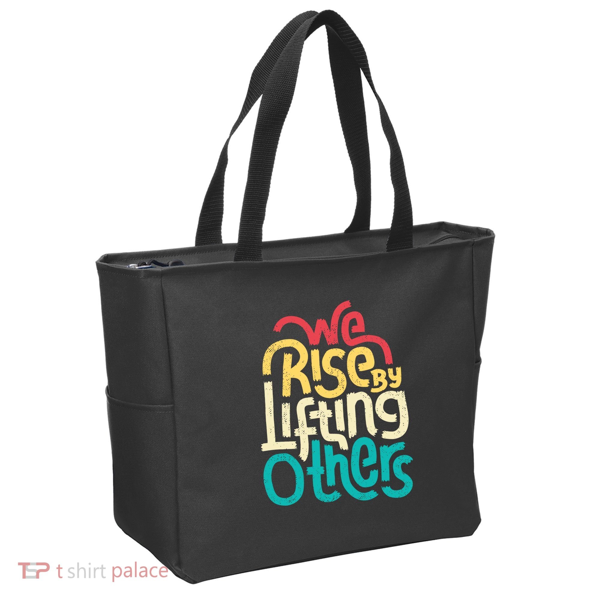 We Rise By Lifting Others Motivational Inspirational Quote Tote Bag