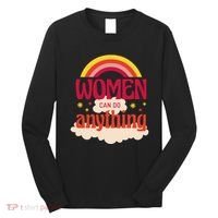 Women's Rights Can Do Anything Feminist Long Sleeve Shirt thumb 0