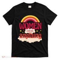 Women's Rights Can Do Anything Feminist T-Shirt thumb 0