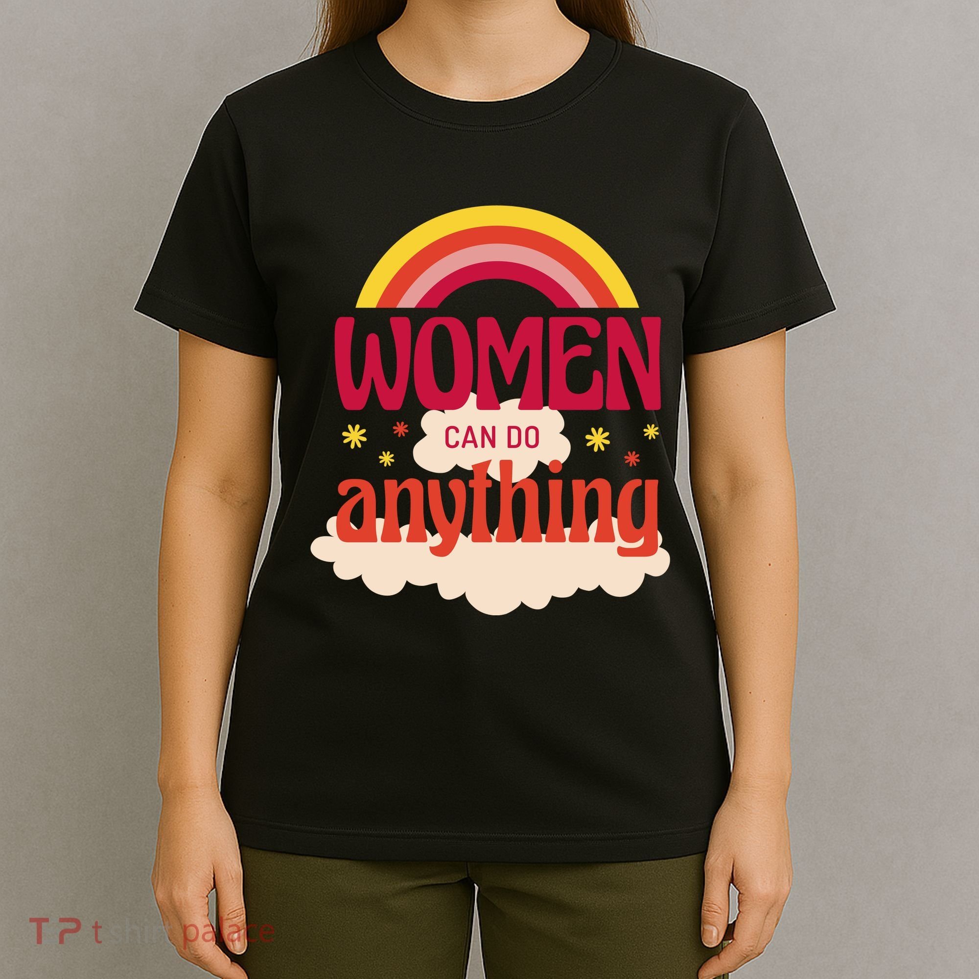 Women's Rights Can Do Anything Feminist T-Shirt
