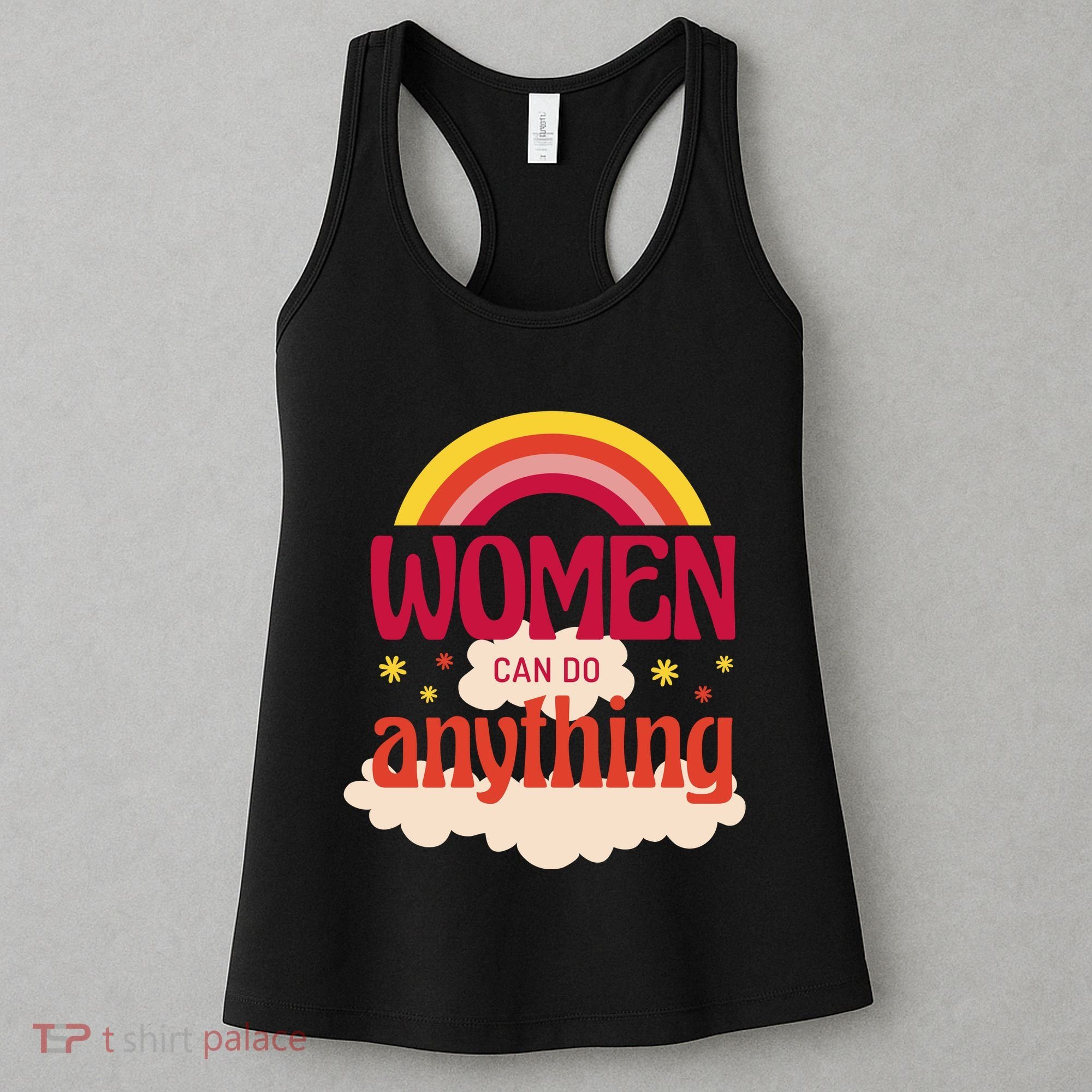 Women's Rights Can Do Anything Feminist Women's Tank Top