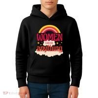Women's Rights Can Do Anything Feminist Kids Hoodie thumb 4