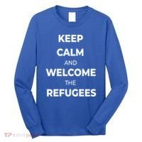 World Refugee Day Welcome Refugees Supportive Message Gift Long Sleeve Shirt thumb 0