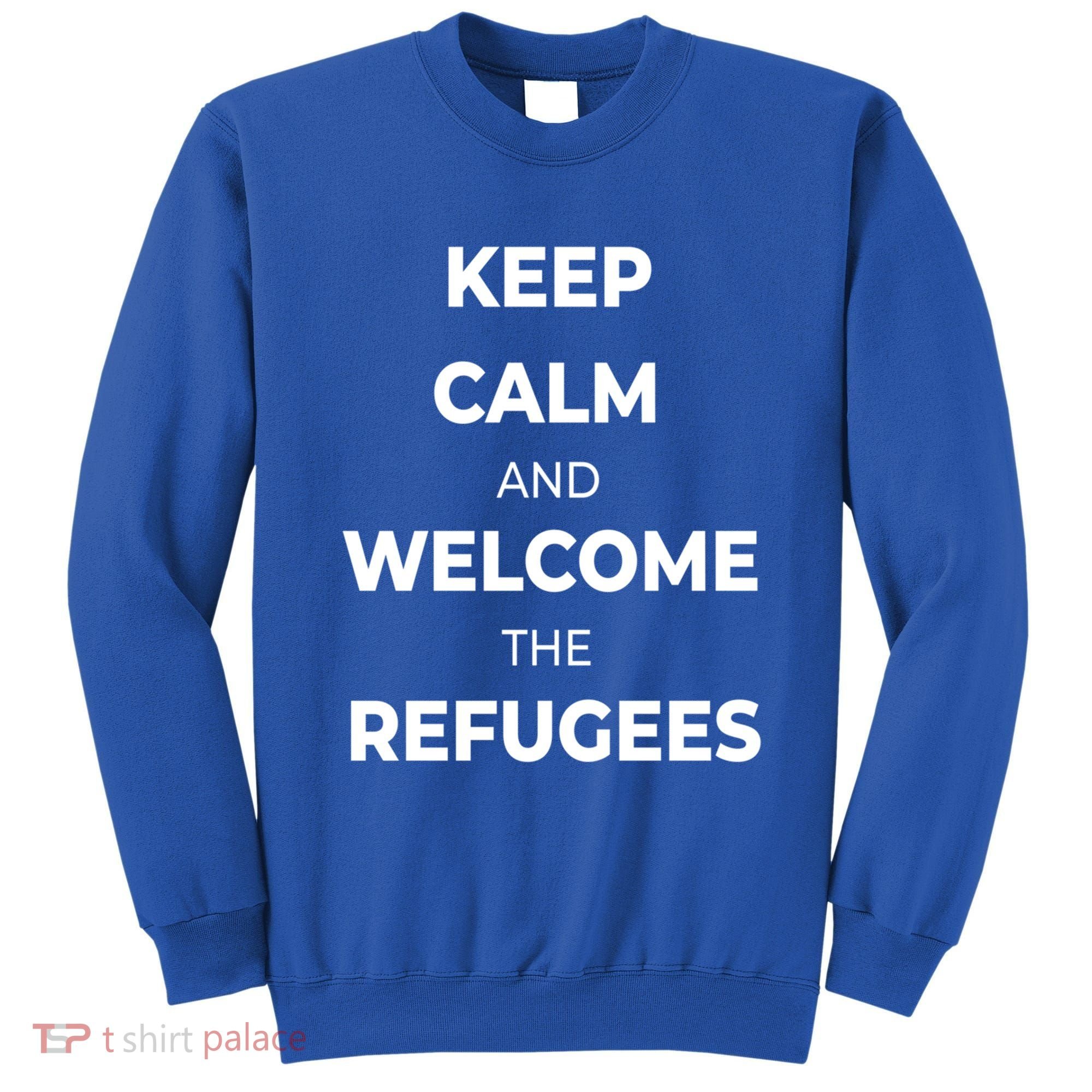 World Refugee Day Welcome Refugees Supportive Message Gift Sweatshirt