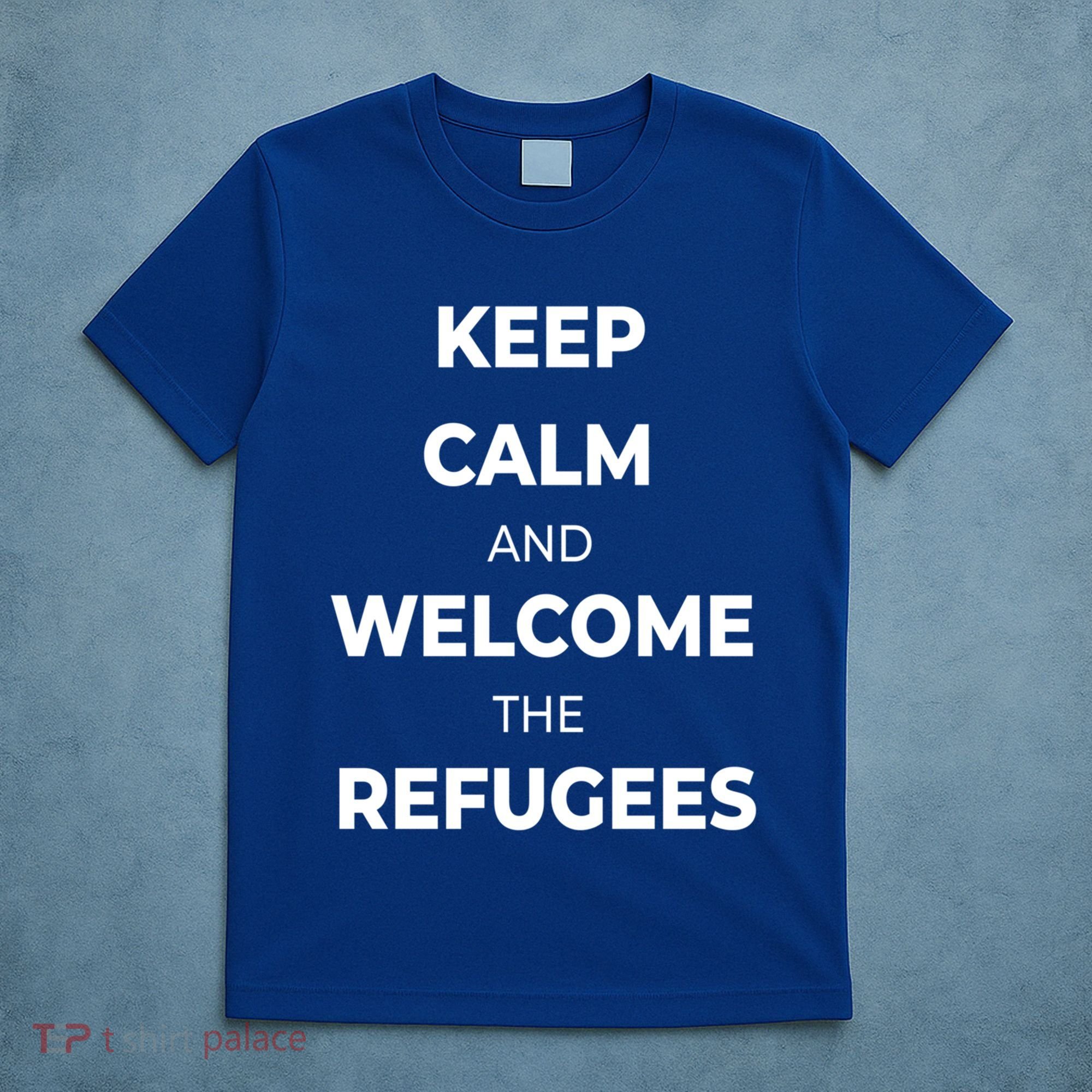 World Refugee Day Welcome Refugees Supportive Message Gift T-Shirt