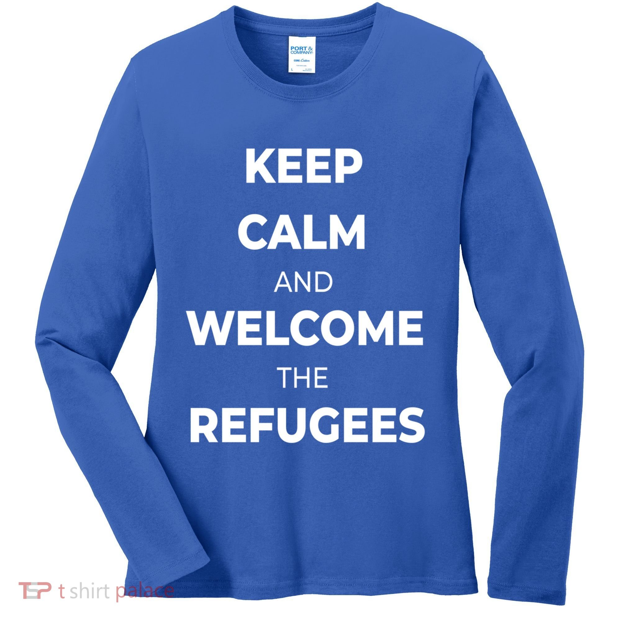World Refugee Day Welcome Refugees Supportive Message Gift Women's Long Sleeve Shirt