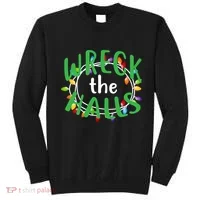 Wreck The Halls Sweatshirt thumb 0