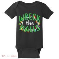 Wreck The Halls Baby Bodysuit thumb 0