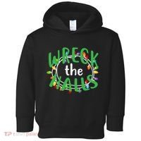 Wreck The Halls Toddler Hoodie thumb 0