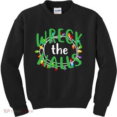 Wreck The Halls Kids Sweatshirt
