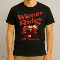 Wiener Rides Free Today Only Funny Wiener T-Shirt thumb 3