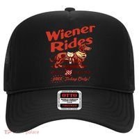 Wiener Rides Free Today Only Funny Wiener Hat thumb 0