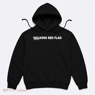 Walking Red Flag Dpcted Hoodie