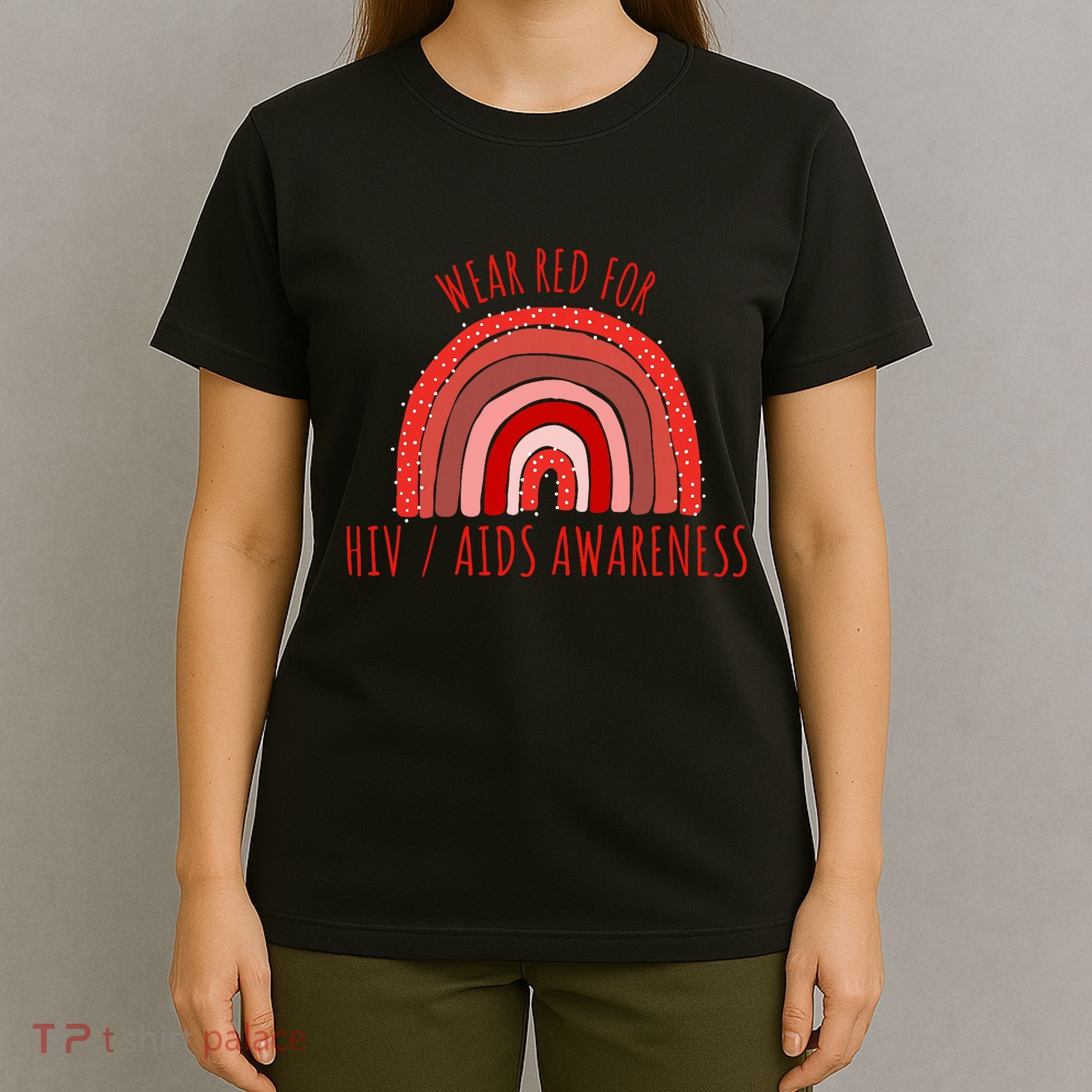 Wear Red For Hiv Aids Awareness Hiv Aids T-Shirt