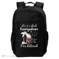 Womens Retirement It's 5 O'Clock Everywhere I'm Retired Summer Backpack thumb 0