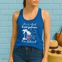 Womens Retirement It's 5 O'Clock Everywhere I'm Retired Summer Women's Tank Top thumb 2