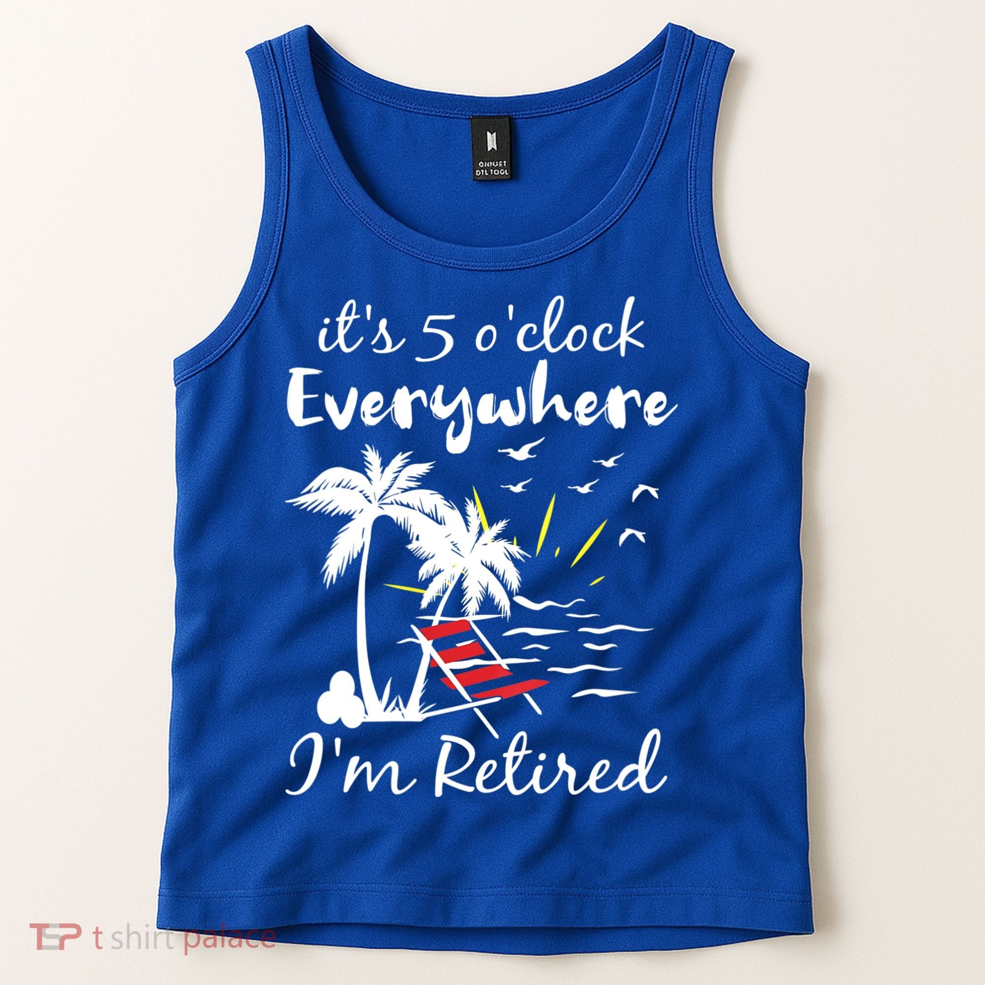 Womens Retirement It's 5 O'Clock Everywhere I'm Retired Summer Tank Top