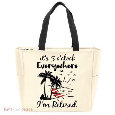 Womens Retirement It's 5 O'Clock Everywhere I'm Retired Summer Tote Bag