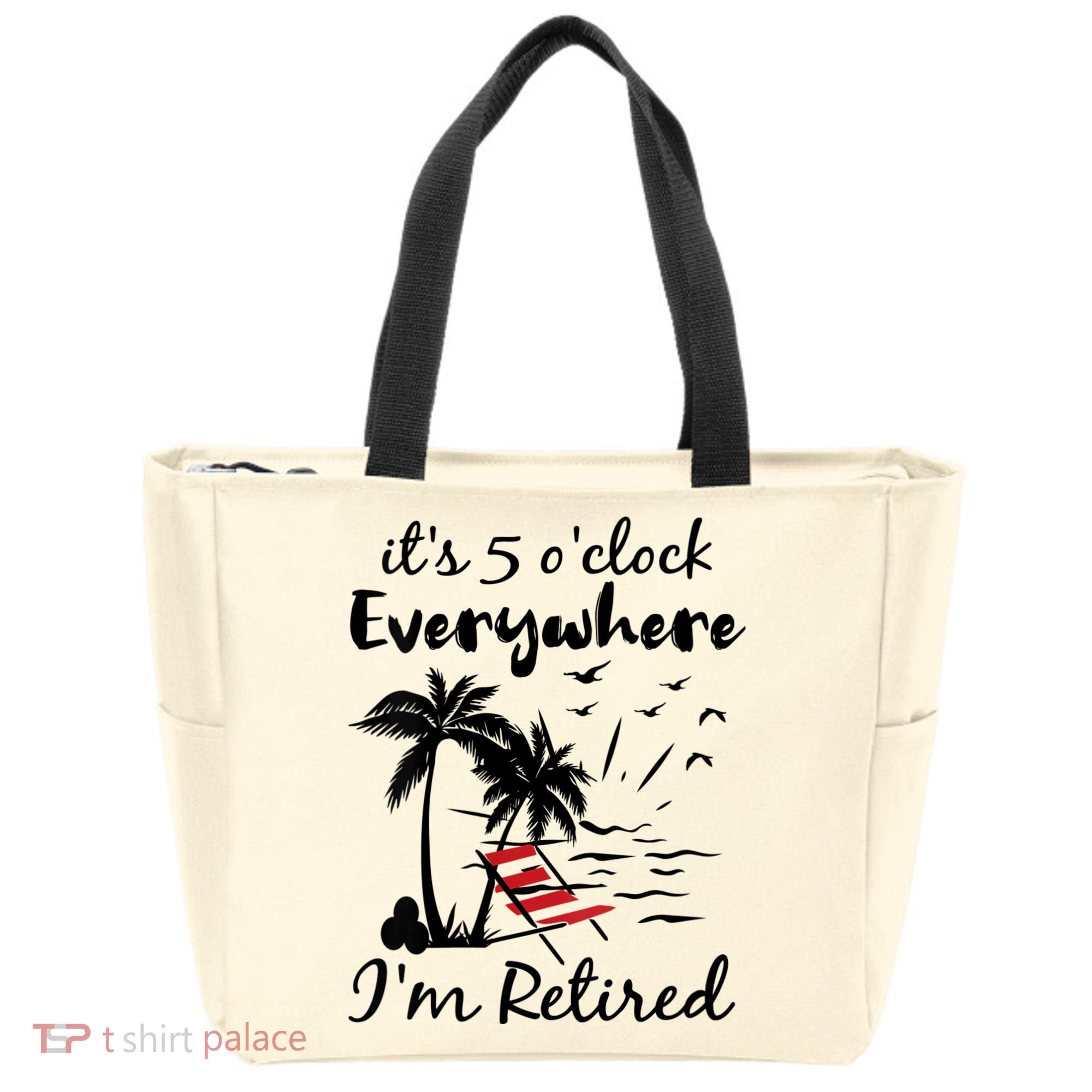 Womens Retirement It's 5 O'Clock Everywhere I'm Retired Summer Tote Bag