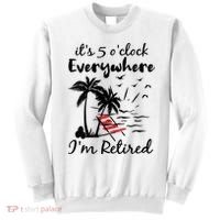 Womens Retirement It's 5 O'Clock Everywhere I'm Retired Summer Sweatshirt thumb 0