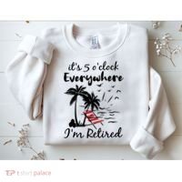 Womens Retirement It's 5 O'Clock Everywhere I'm Retired Summer Sweatshirt thumb 2
